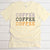 Coffee 22 Unisex Teecart T-shirt