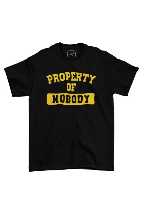 Property Of Nobody Tshirt